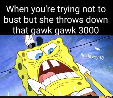 gawk gawk 3000 xxx|A upset Karen giving that gawk gawk 3000